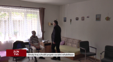 Zlínský kraj schválil projekt sociální rehabilitace