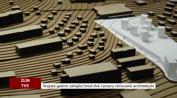 Krajská galerie ve Zlíně zahájila dvě výstavy věnované architektuře