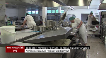 Nemocnice plánuje rekonstrukci kuchyně