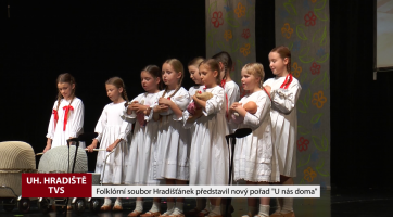 Folklórní soubor Hradišťánek připravil nový pořad