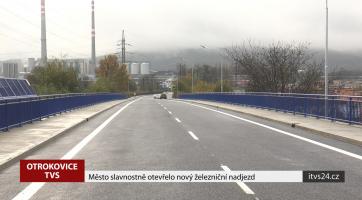 Město slavnostně otevřelo nový železniční nadjezd