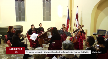 Sváteční koncert v klášterní kapli přinesl především barokní skladby