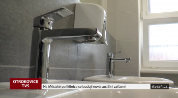 Na městské poliklinice se budují nová sociální zařízení