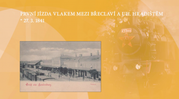 První jízda vlakem mezi Břeclaví a Uherským Hradištěm