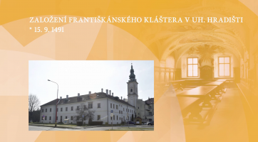 Založení Františkánského kostela v Uherském Hradišti