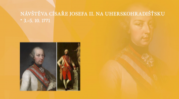 Návštěva císaře Josefa II. na Uherskohradišťsku