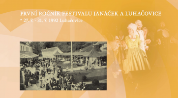 První ročník Festivalu Janáček a Luhačovice