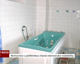 Nemocnice s poliklinikou chystá rekonstrukci vodoléčby