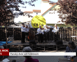 Panský dvůr ožil folklórem