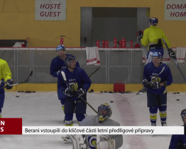 Berani vstoupili do klíčové fáze letní předligové přípravy