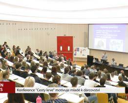 Konference "Cesty krve" motivuje mladé k dárcovství