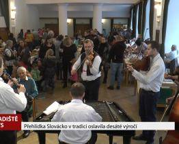 Přehlídka Slovácko v tradici oslavila desáté výročí