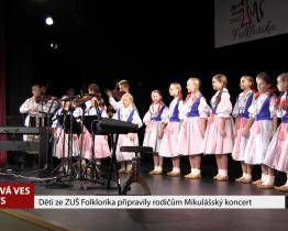 Děti ze ZUŠ Folklorika připravily rodičům Mikulášský koncert