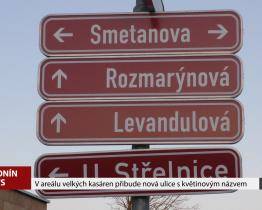 V areálu velkých kasáren přibude nová ulice s květinovým názvem