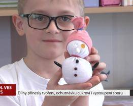 Dílny přinesly tvoření, ochutnávku cukroví i vystoupení sboru