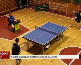 Soutěž o nejlepšího Dolněmčana už má vítěze