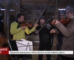 Štěpánské koledování v Parku Rochus se těší velkému zájmu