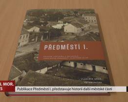 Publikace Předměstí I. představuje historii další městské části