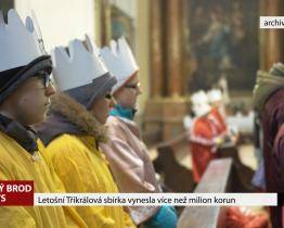 Letošní Tříkrálová sbírka vynesla v Brodě více než milion korun