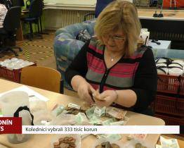 Koledníci v Hodoníně vybrali 333 tisíc korun