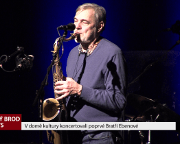 V domě kultury poprvé koncertovali Bratři Ebenové