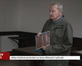 Milan Králíček přednášel na téma Milování v přírodě