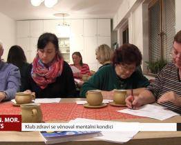 Klub zdraví se věnoval mentální kondici
