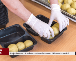 Krajská nemocnice chrání své zaměstnance i během stravování