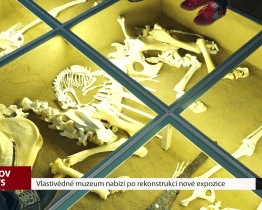 Vlastivědné muzeum nabízí po rekonstrukci nové expozice
