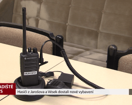 Hasiči z Jarošova a Vések dostali nové vybavení