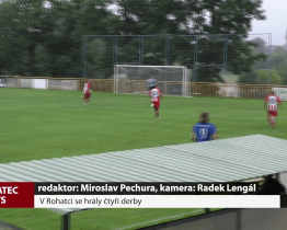 V Rohatci se hrály čtyři derby