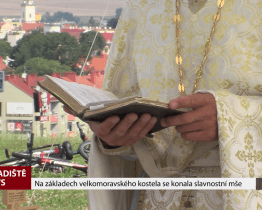 Na základech velkomoravského kostela se konala slavnostní mše