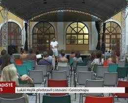 Kolejní nádvoří navštívil Lukáš Hejlík s programem Listování i Gastromapou