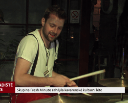 Skupina Fresh Minute zahájila kavárenské kulturní léto