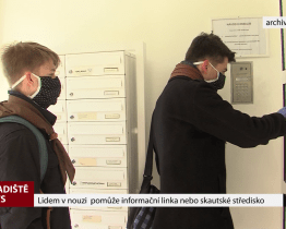 Lidem v nouzi pomůže informační linka nebo skautské středisko