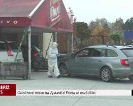 Odběrové místo na Výstavišti Floria se osvědčilo