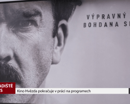 Kino Hvězda pokračuje v práci na programech
