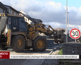 V ulicích Velehradská a Na Kopci finišují práce na výstavbě infrastruktury