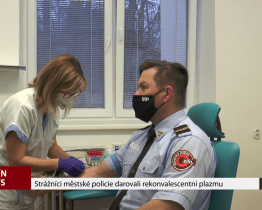 Strážníci městské policie darovali rekonvalescentní plazmu