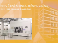 Otevření Musea města Zlína